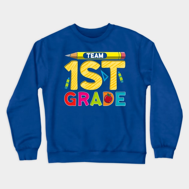 Team First Grade! 1st Grader Gift Crewneck Sweatshirt by Jamrock Designs